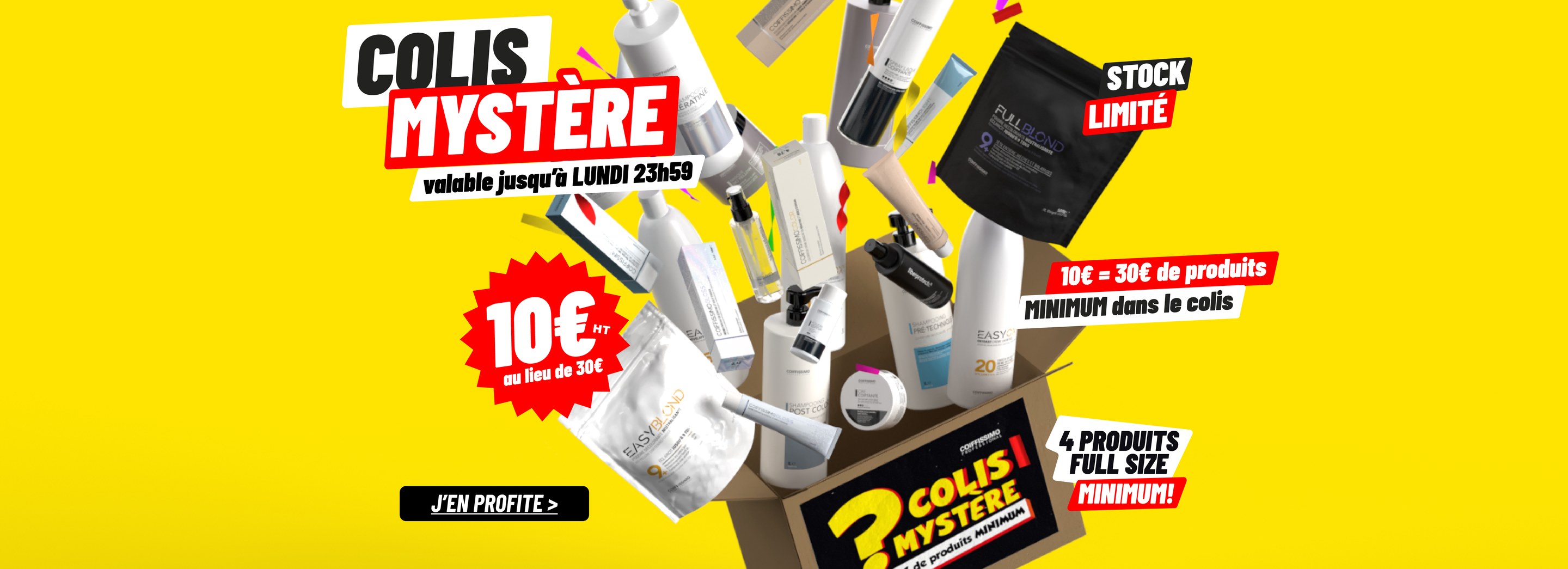 Colis Mystère : 10 € HT = 30 € de produits minimum, 4 produits full size minimum, stock limité, valable jusqu'à lundi 23 h 59